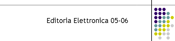 Editoria Elettronica 05-06